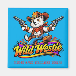 Personalized Wild Westie Cowboy Dog Magnet