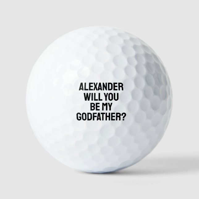 Personalized Will You Be My Godfather Proposal  Golf Balls (Front)