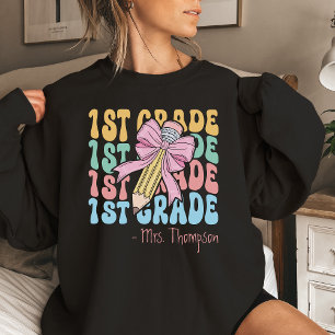 Personalized With Name First Grade Teacher Custom Sweatshirt