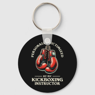 Personally Victimized By My Kickboxing Instructor Key Ring
