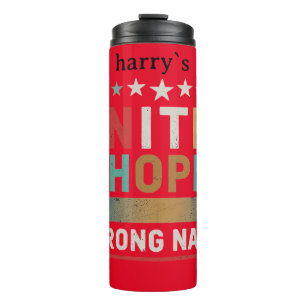  personaUnited Hope Strong Nation."Thermal Tumbler
