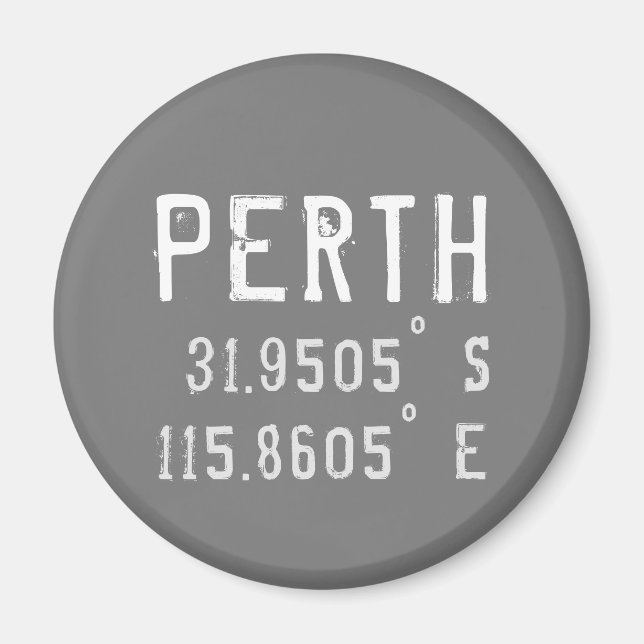 Perth Latitude Longitude  Magnet (Front)