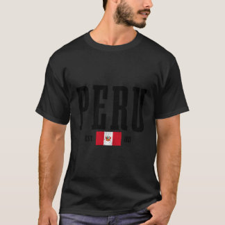Peru Est 1821 Peruvian Flag Roots Pride Peru T-Shirt
