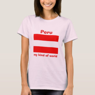 Peru Flag + Map + Text T-Shirt