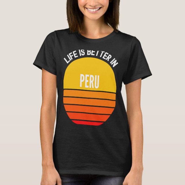Peru   in Peru T-Shirt (Front)