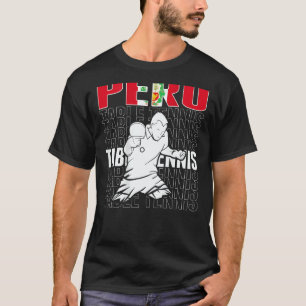 Peru Table Tennis   Support Peruvian Ping Pong Tea T-Shirt