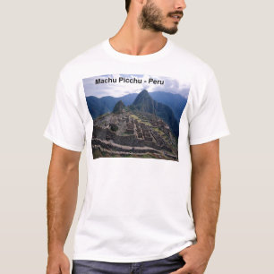Peru The Ruins of Machu Picchu (St.K.) T-Shirt