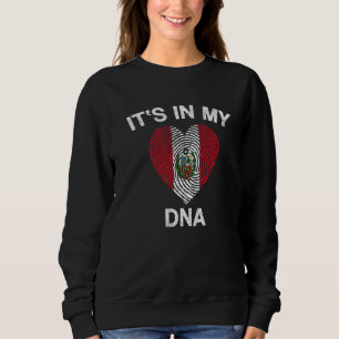 Peruvian Flag It S In My Dna Peru Flag Sweatshirt
