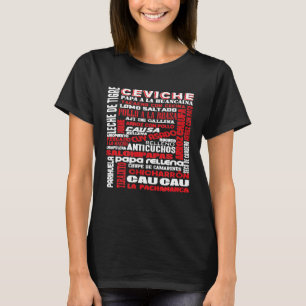 Peruvian Food Peru Foodie Chef Gastronomy Ceviche T-Shirt