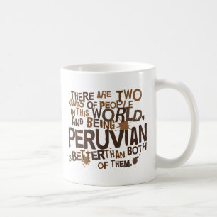 Peruvian Gift (Funny) Coffee Mug