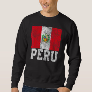 Peruvian Peru Flag Pride Roots Country Family Nati Sweatshirt