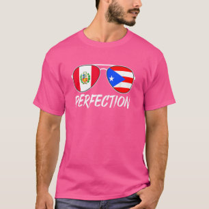 Peruvian Plus Puerto Rican Perfection Sunglasses F T-Shirt