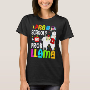 Peschool No Prob Llama Teacher Student Back To Sch T-Shirt