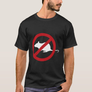 Pest Control Rat Sign Gag Gift No Rats Allowed T-Shirt