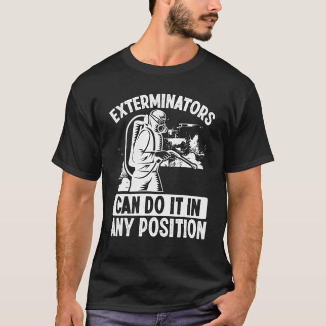 Pest Control Technician Bed Bugs Pest Control Work T-Shirt (Front)