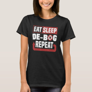Pest Control Technician Exterminator Eat Sleep Deb T-Shirt