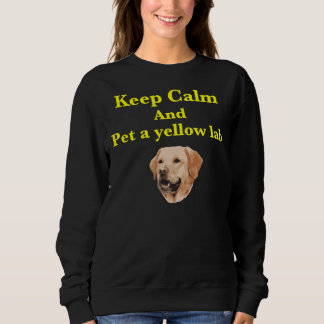 Pet A Yellow Lab 2 Sweatshirt