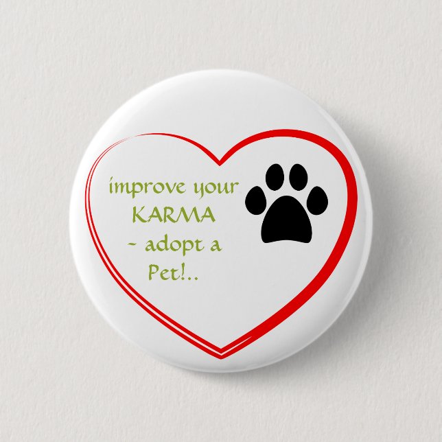Pet Adoption 6 Cm Round Badge (Front)
