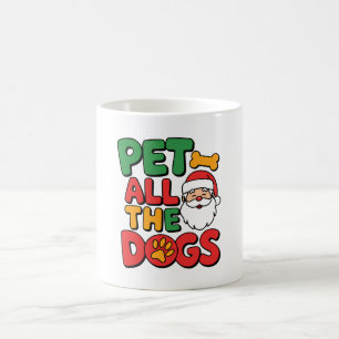 Pet All the Dogs T-Shirt Coffee Mug