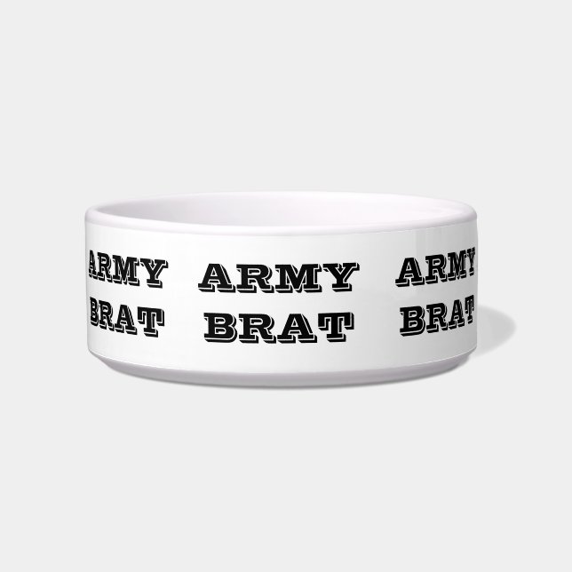 Pet Bowl Army Brat (Front)