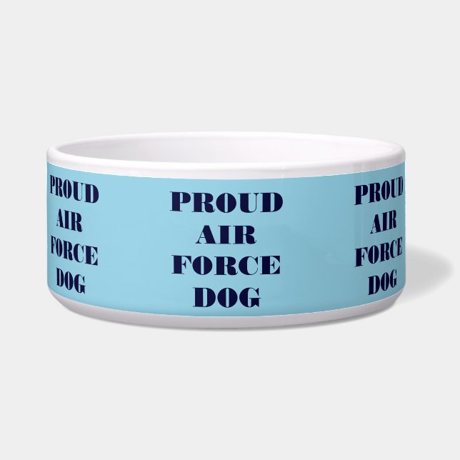 Pet Bowl Proud Air Force Dog (Front)