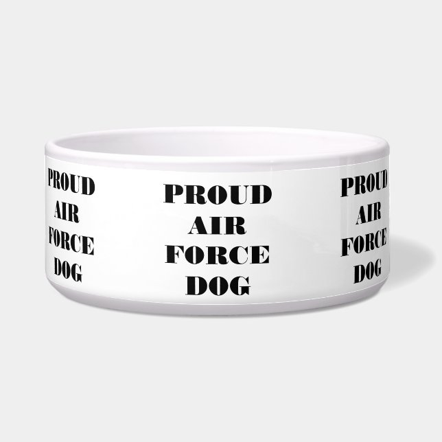 Pet Bowl Proud Air Force Dog (Front)