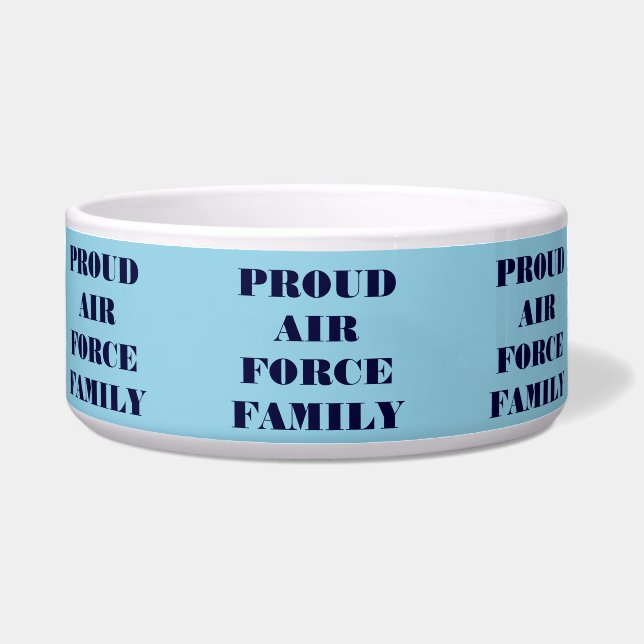 Pet Bowl Proud Air Force Family (Front)