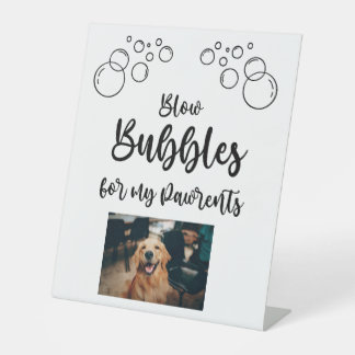 Pet Bubble Blowing Wedding Day Send Off Pedestal Sign