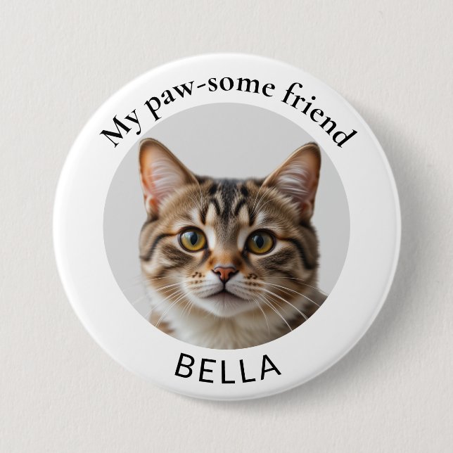 Pet Cat Photo and Name Paw-some Friend 7.5 Cm Round Badge (Front)
