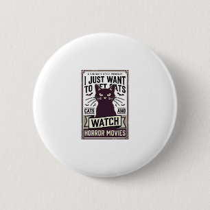 Pet Cats Watch Horror Movies Vintage Cat Design_1 6 Cm Round Badge