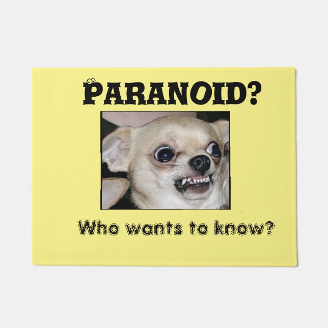 Pet Chihuahua Small Dog leave Paranoia at the door Doormat (Front)