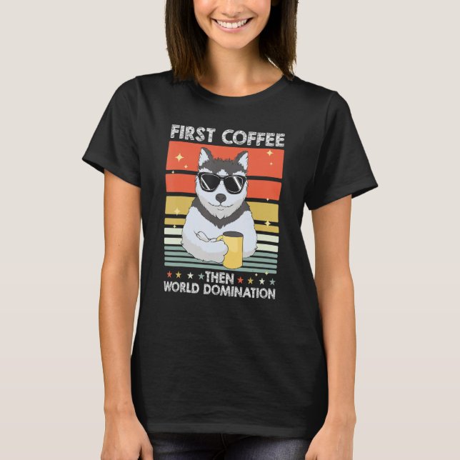 Pet Coffee   Dog Breed Siberian Husky T-Shirt (Front)