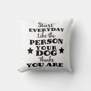 Pet Dog Funny Quote Cushion