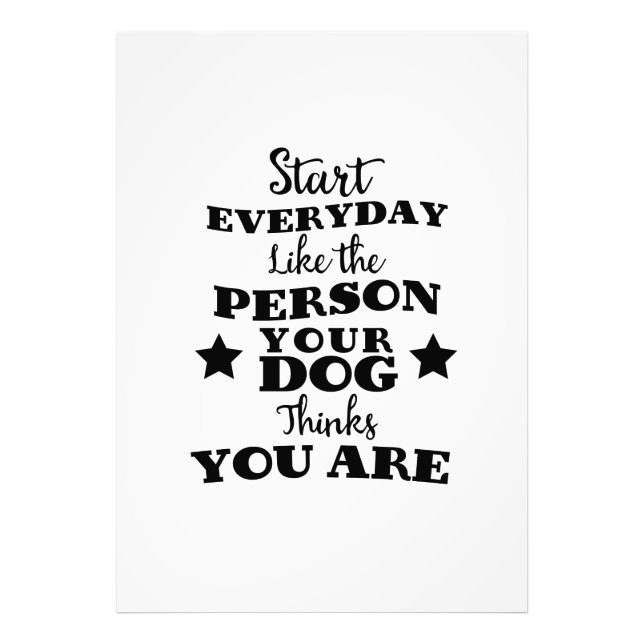 Pet Dog Funny Quote Photo Print (Front)