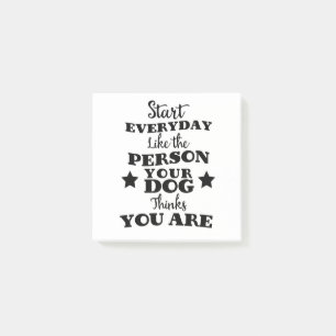 Pet Dog Funny Quote Post-it Notes
