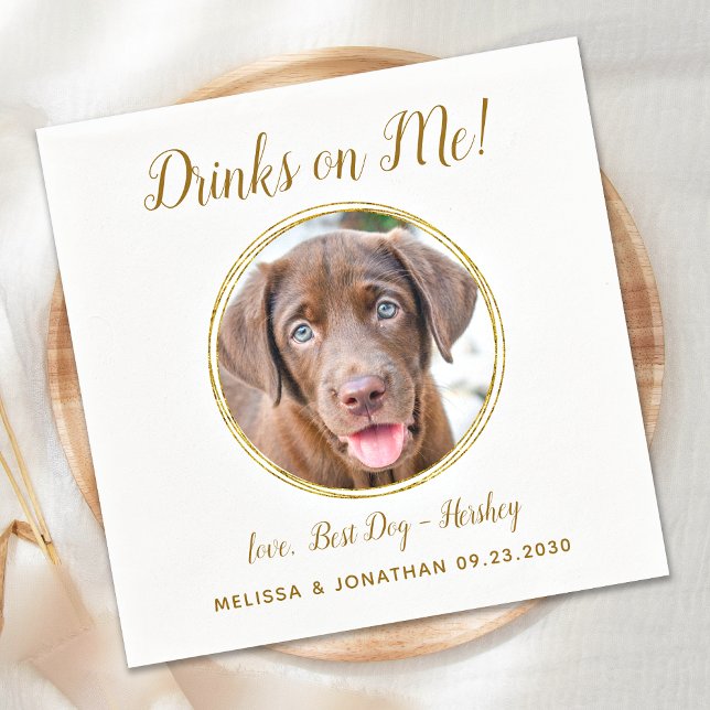 Pet Dog Wedding Drinks On Me Photo Elegant Gold Napkin (Creator Uploaded)