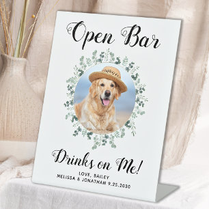 Pet Dog Wedding Open Bar Custom Photo Drinks Pedestal Sign