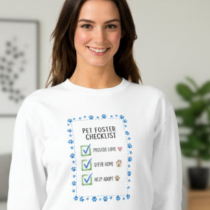 Pet Foster Checklist Sweatshirt