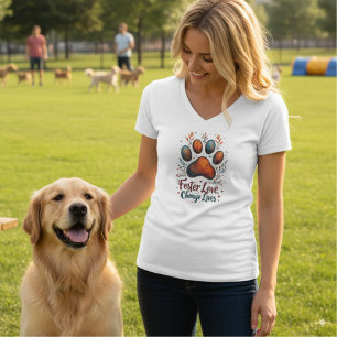 Pet Foster Love - Change Lives T Shirt