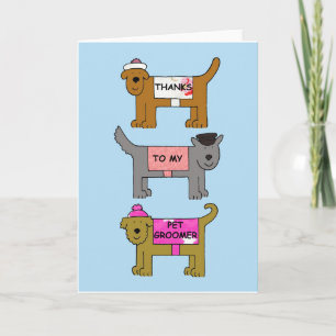 Pet Groomer Thanks, Cartoon Dogs. Thank You Card