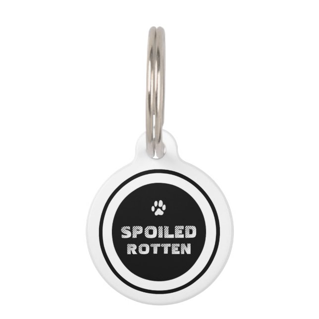 Pet ID Tag - Black & White - Spoiled Rotten (Front)