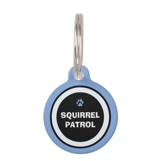 Pet ID Tag - Blue & Black - Squirrel Patrol (Front)