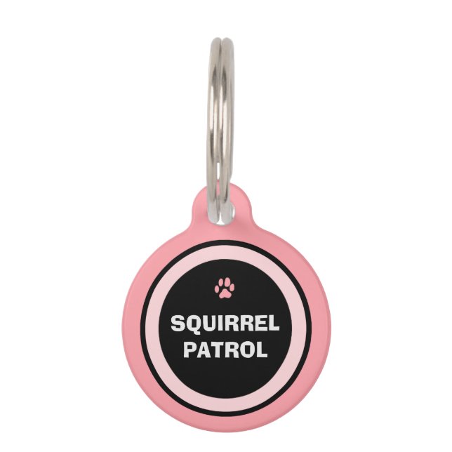 Pet ID Tag - Pink & Black - Squirrel Patrol (Front)