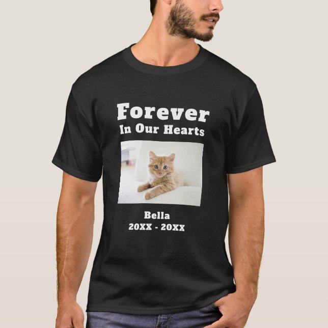 Pet Loss Sympathy Memorial Forever In Our Hearts T-Shirt (Front)