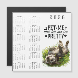 Pet Me and Tell Me I'm Pretty Dog