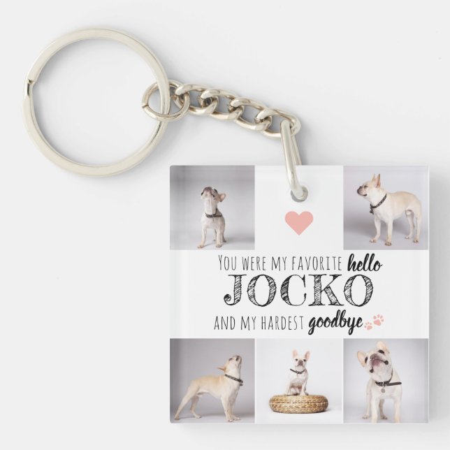 Pet Memorial Favourite Hello Quote Keepsake Key Ring (Front)
