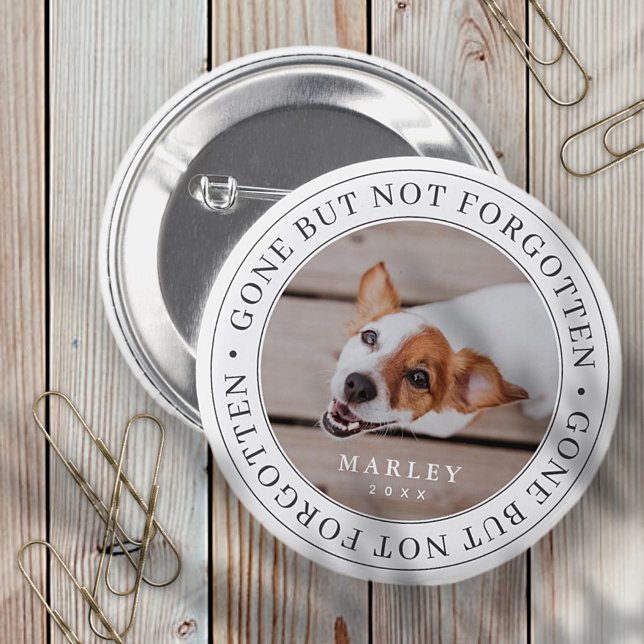 Pet Memorial Gone But Not Forgotten Modern Photo 6 Cm Round Badge (Creator Uploaded)