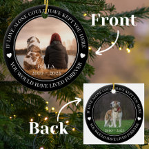 Pet Memorial You Would Have Lived Forever Holiday 