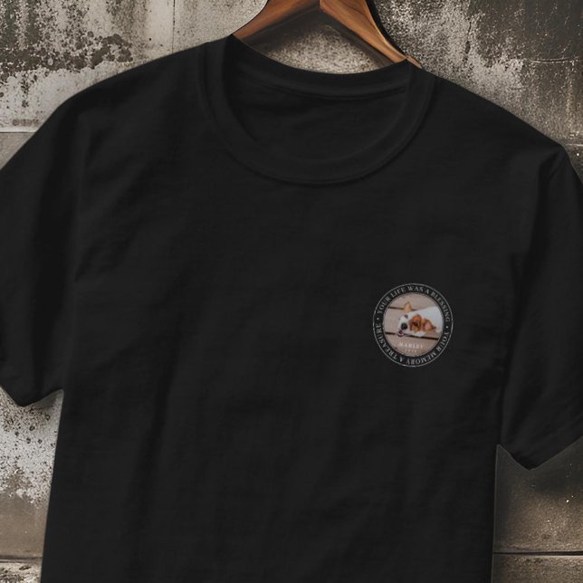 Pet Memorial Your Life a Blessing Modern Photo T-Shirt (Creator Uploaded)
