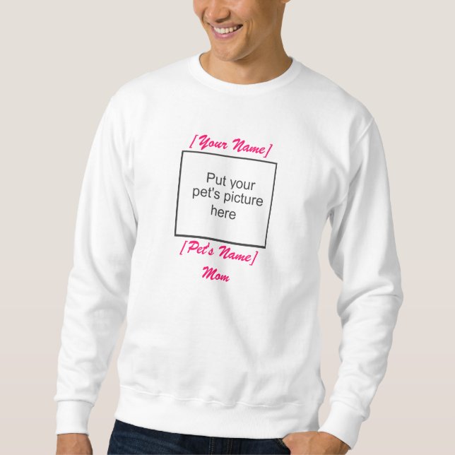 Pet Mum Sweatshirt (Front)